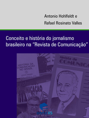 cover image of Conceito e história do jornalismo brasileiro na "Revista de Comunicação"